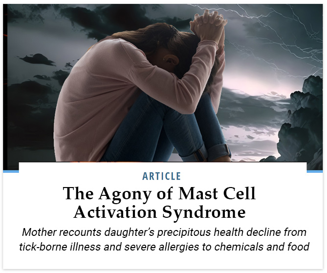 The Agony of Mast Cell Activation Syndrome