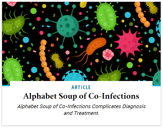 Alphabet Soup of Co-Infections