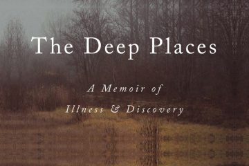 “Deep Places” Explores One Man’s Lyme Fight