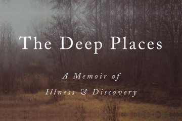 “Deep Places” Explores One Man’s Lyme Fight