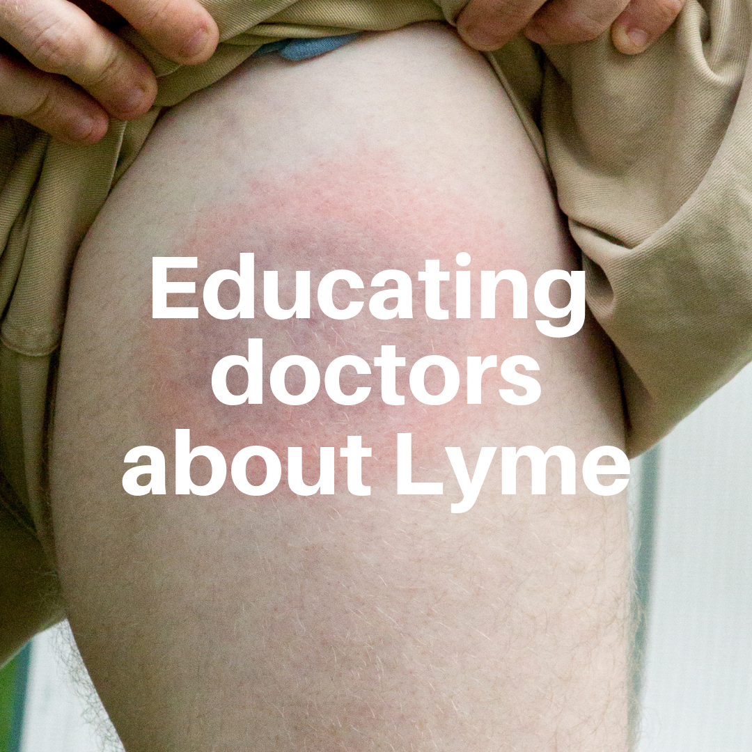 Educating doctors about Lyme