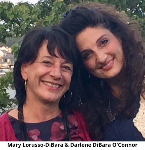 Mary DiBara & Darlene DiBara O'Connor