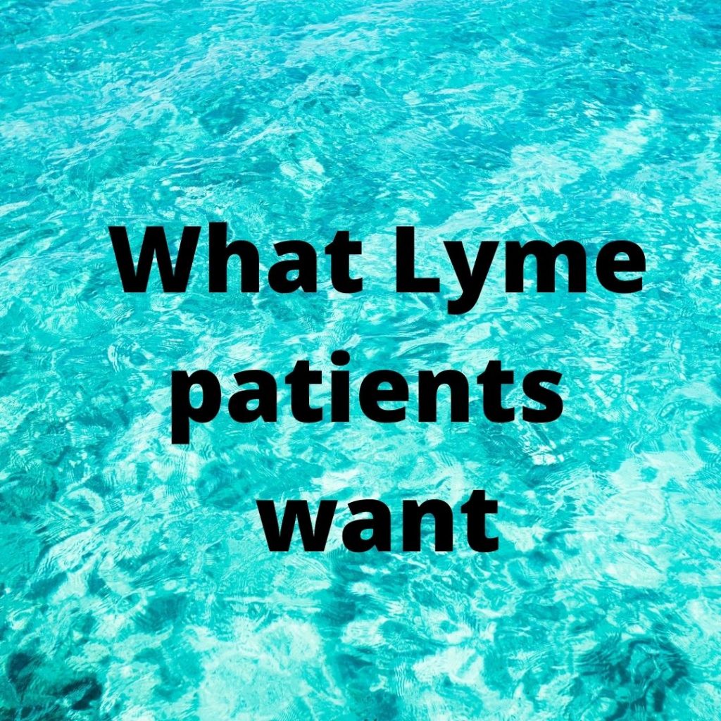 what Lyme patients want