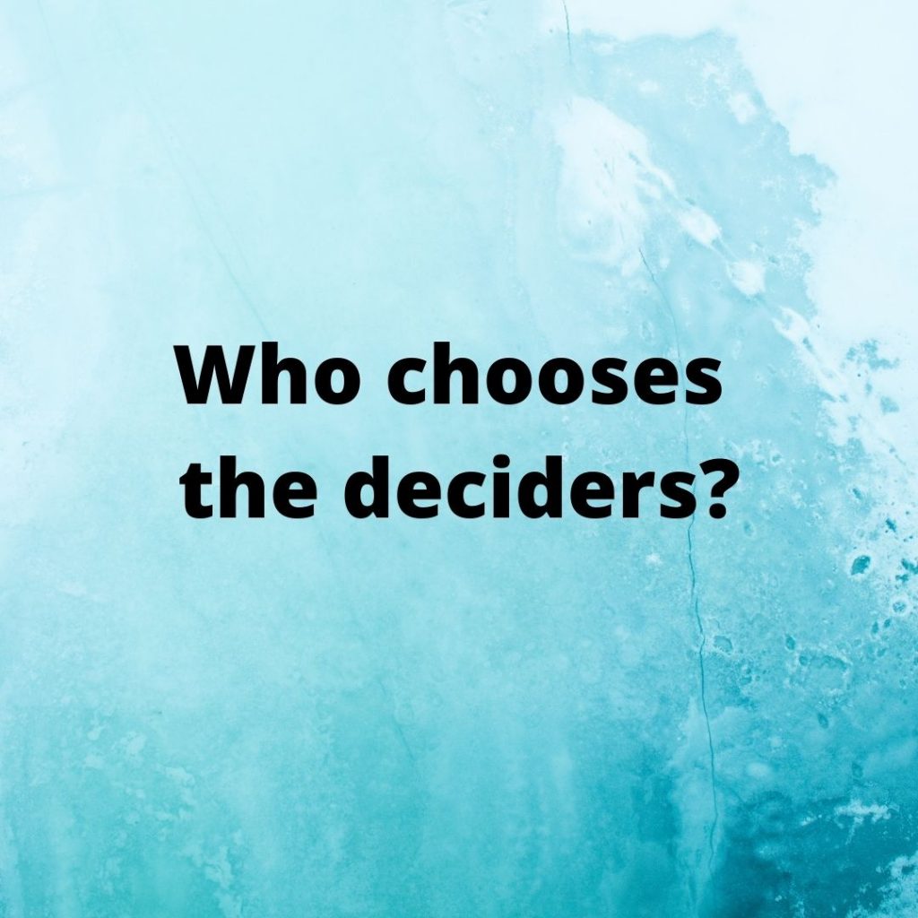 who chooses